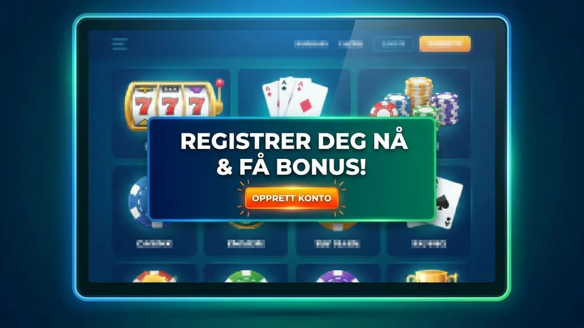 Registrer deg med bonus